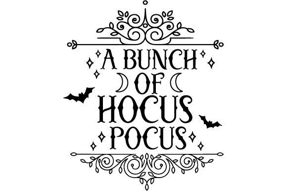 It's Just a Bunch of Hocus Pocus